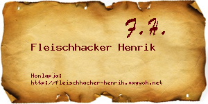 Fleischhacker Henrik névjegykártya